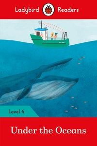 Obrazek Under the Oceans Ladybird Readers Level 4
