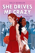 Polska książka : She Drives... - Kelly Quindlen
