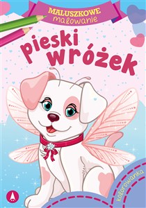 Obrazek Maluszkowe malowanie. Pieski wróżek
