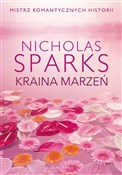 Zobacz : Kraina mar... - Nicholas Sparks