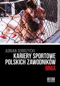 Obrazek Kariery sportowe polskich zawodników MMA