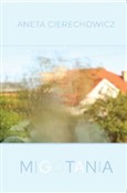 Migotania - Aneta Cierechowicz - Ksiegarnia w UK