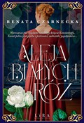 Aleja Biał... - Renata Czarnecka - Ksiegarnia w UK