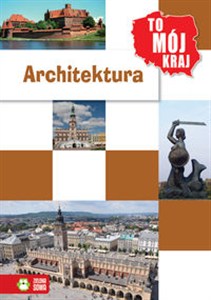 Obrazek To mój kraj Architektura