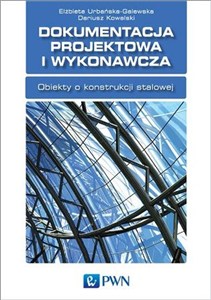 Obrazek Dokumentacja projektowa konstrukcji stalowych w budowlanych przedsięwzięciach inwestycyjnych