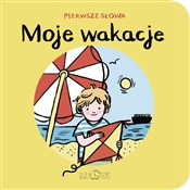 Książka : MOJE WAKAC... - ZOSIA DZIERŻAWSKA