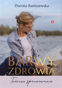 Obrazek Barwy zdrowia Twórcze spacerowanie