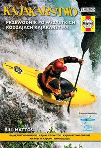 Obrazek Kajakarstwo Przewodnik po wszystkich rodzajach kajakarstwa