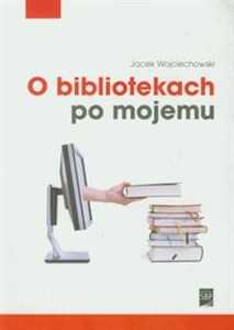 Obrazek O bibliotekach po mojemu