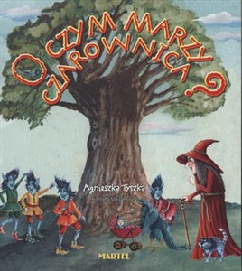 Obrazek O czym marzy czarownica