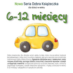 Obrazek Nowa Seria Dobra Książeczka 6-12 miesięcy