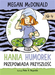 Obrazek Hania Humorek przepowiada przyszłość