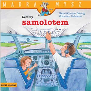 Obrazek Mądra Mysz Lecimy samolotem