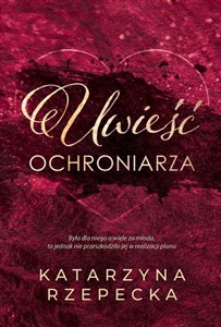 Obrazek Uwieść ochroniarza