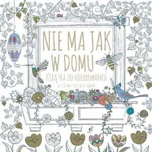 Obrazek Nie ma jak w domu Książka do kolorowania