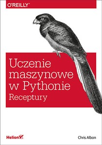 Obrazek Uczenie maszynowe w Pythonie Receptury