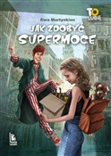 Jak zdobyć... - Ewa Martynkien -  foreign books in polish 