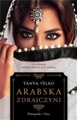 Arabska zd... - Tanya Valko -  foreign books in polish 