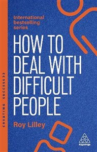 Obrazek How to Deal with Difficult People Fast, Effective Strategies for Handling Problem People