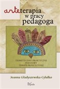 Polska książka : Arteterapi... - Joanna Gładyszewska-Cylulko