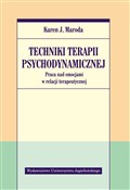 Techniki t... - Karen J. Maroda -  books from Poland