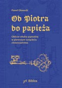 Książka : Od Piotra ... - Paweł Głowacki