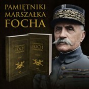 Polska książka : Pamiętniki... - Foch Ferdynand