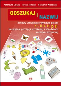 Obrazek Odszukaj i nazwij Zabawy utrwalające wymowę głosek r l li k ki g gi Rozwijanie percepcji wzrokowej i koordynacji ruchowo-wzrokowej