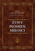 Żywy Płomi... - św. Jan od Krzyża -  foreign books in polish 