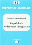 Zagadnieni... - Stanisław Adam Kondek -  foreign books in polish 