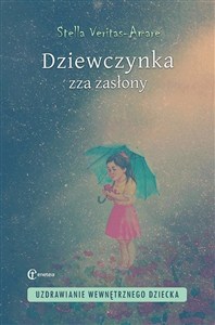 Obrazek Dziewczynka zza zasłony Uzdrawianie wewnętrznego dziecka