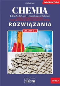 Obrazek Rozwiązania Chemia Nowa Matura Tom 3 do zeszytów chemia zbiór zadań 6-7