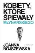 Kobiety, k... - Joanna Nojszewska -  foreign books in polish 