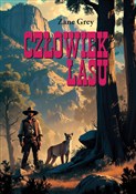 Człowiek l... - Zane Grey -  Polish Bookstore 