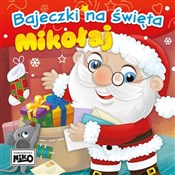 Polska książka : Mikołaj. B... - Wioletta Piasecka, Agnieszka Sakra-Sojka