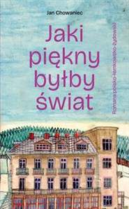 Picture of Jaki piękny byłby świat
