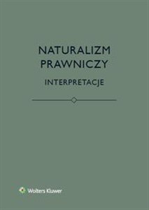 Obrazek Naturalizm prawniczy Interpretacje