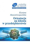 Orientacja... - Krystyna Mazurek-Łopacińska -  books from Poland