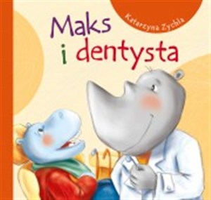 Obrazek Maks i dentysta