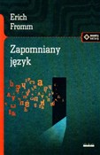 Polska książka : Zapomniany... - Erich Fromm