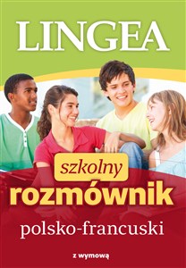 Obrazek Szkolny rozmównik polsko-francuski z wymową
