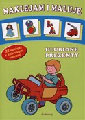 Książka : Naklejam i... - Opracowanie Zbiorowe