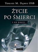 Życie po ś... - Tomasz M. Dąbek -  Książka z wysyłką do UK