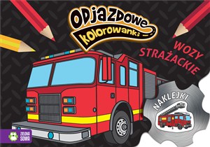 Obrazek Odjazdowe kolorowanki Wozy strażackie