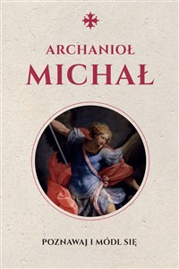 Picture of Święty Michał Archanioł Modlitewnik