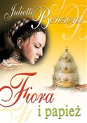 Fiora i pa... - Juliette Benzoni -  Książka z wysyłką do UK