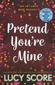 Pretend Yo... - Lucy Score -  foreign books in polish 