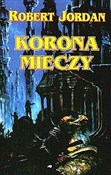 Książka : Korona mie... - Robert Jordan