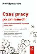 Książka : Czas pracy... - Piotr Wojciechowski