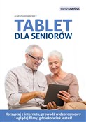 Tablet dla... - Agnieszka Serafinowicz -  Książka z wysyłką do UK